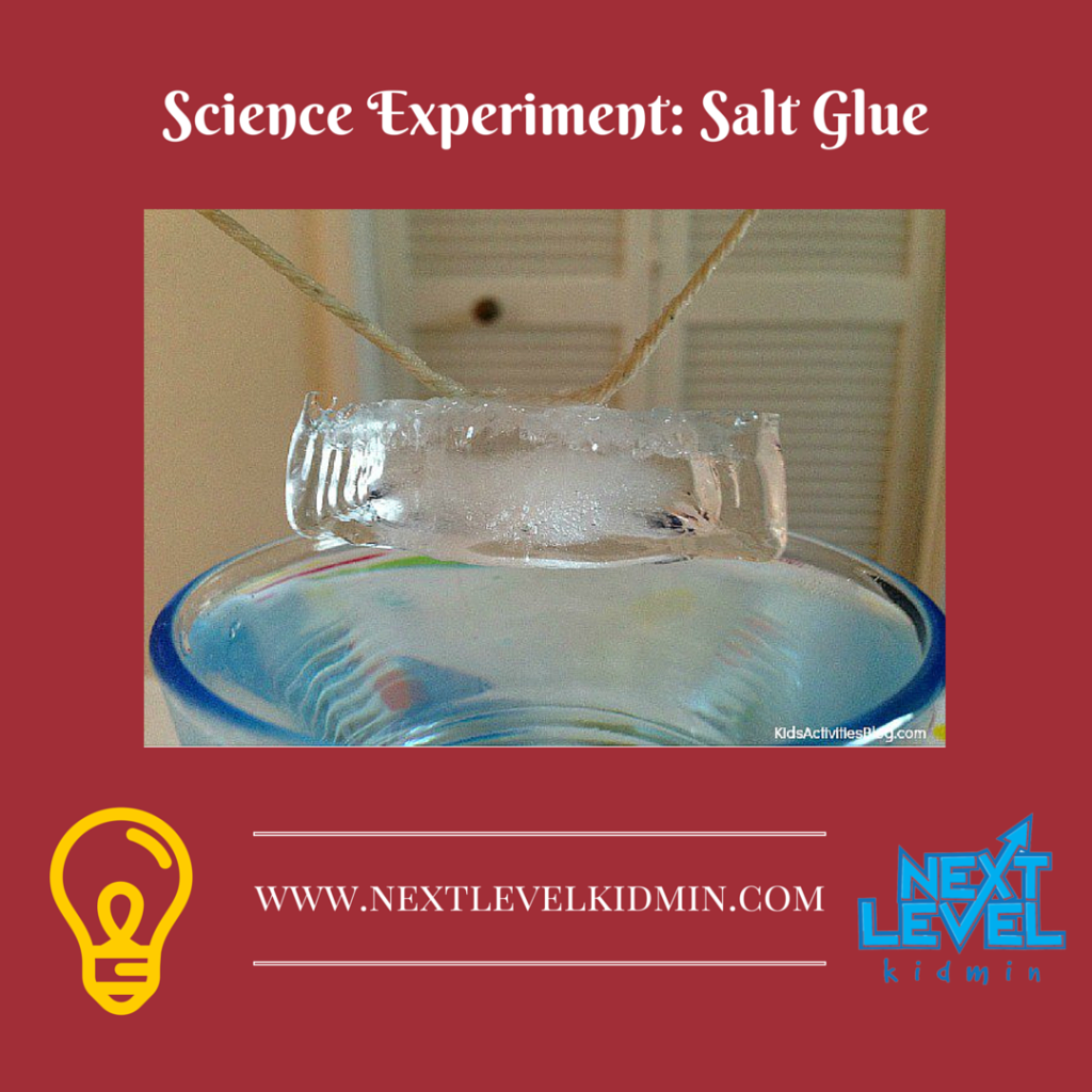 Science Experiment: Salt Glue - nextlevelkidmin.com